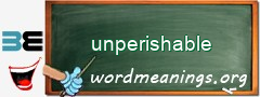 WordMeaning blackboard for unperishable